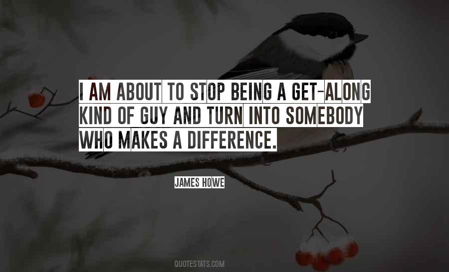 I Am Somebody Quotes #496854