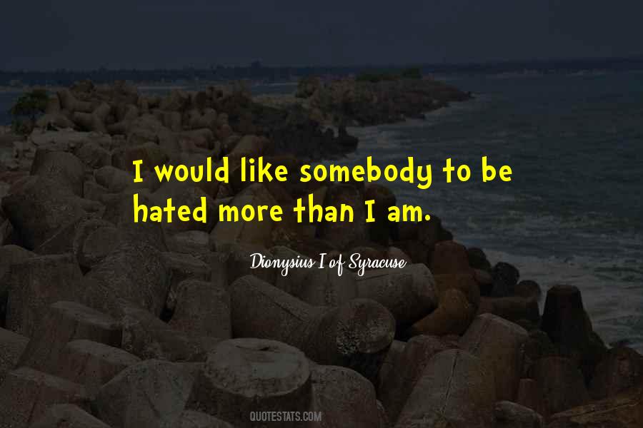 I Am Somebody Quotes #61769
