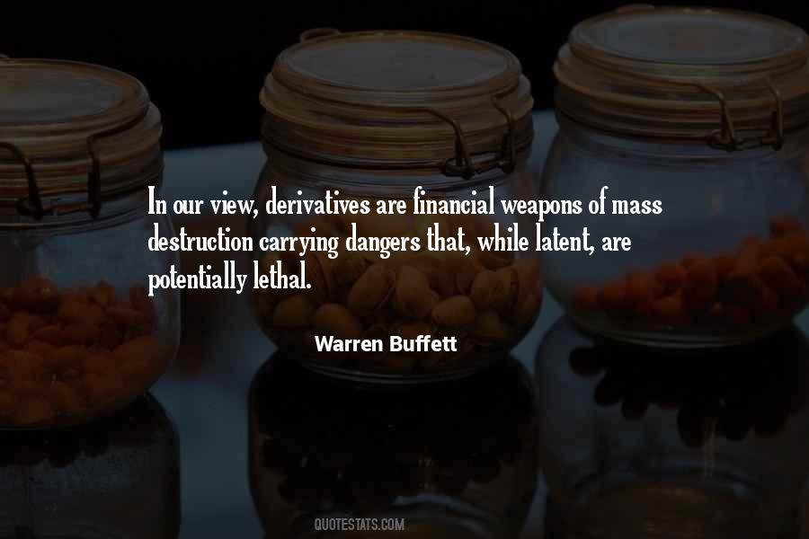 Quotes About Financial Derivatives #743597