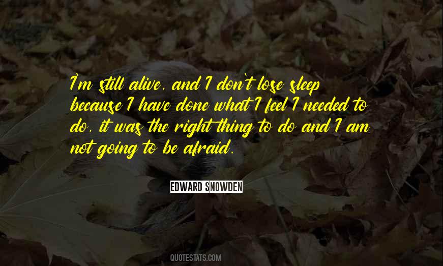 I Am Still Alive Quotes #1731102