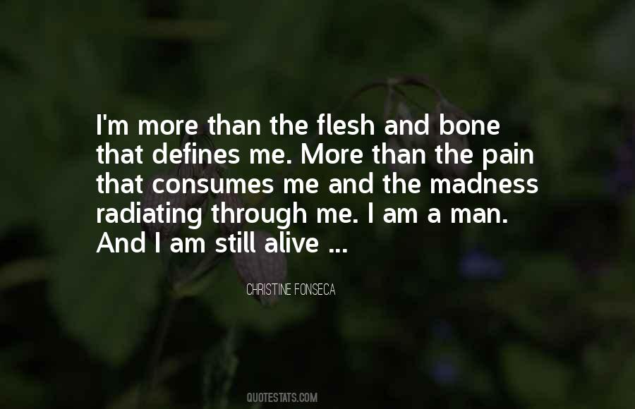 I Am Still Alive Quotes #809391