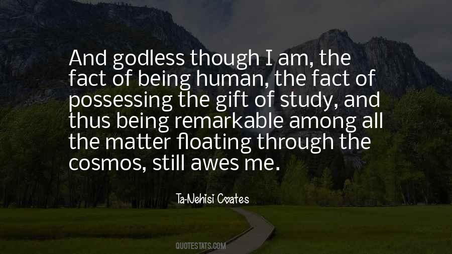 I Am Still Human Quotes #577730