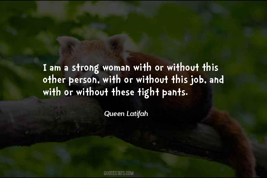 I Am Strong Woman Quotes #1105462