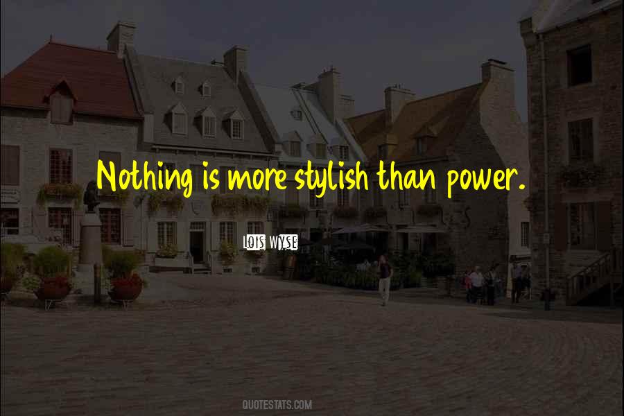 I Am Stylish Quotes #318744