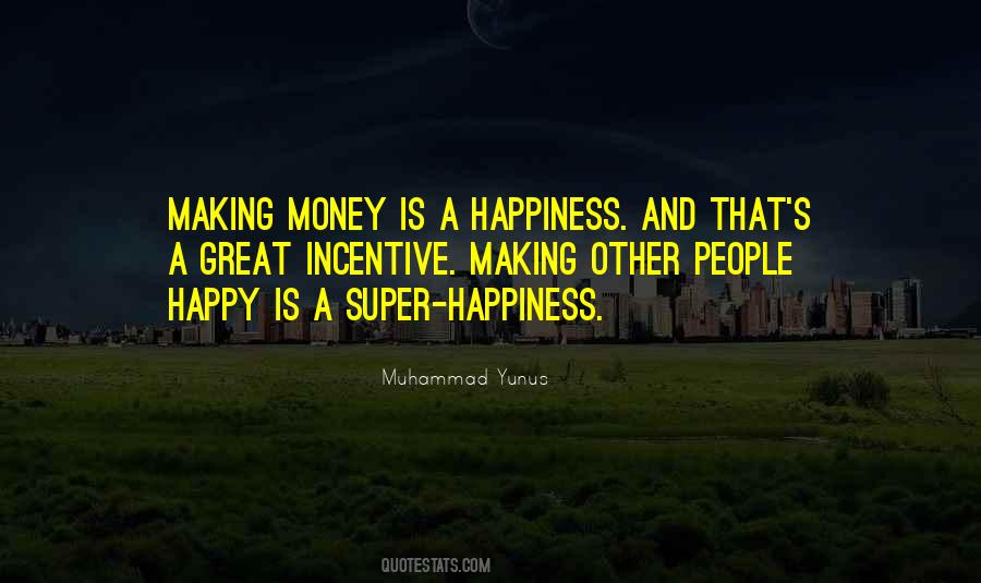 I Am Super Happy Quotes #1208572