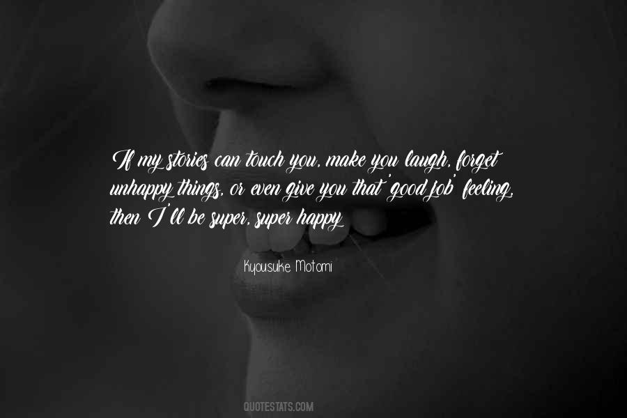 I Am Super Happy Quotes #1303045