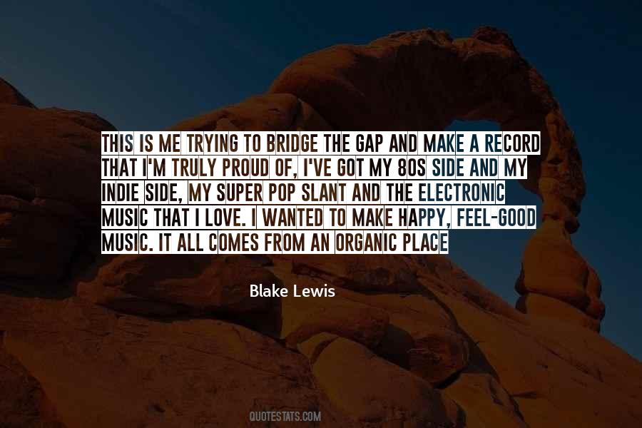 I Am Super Happy Quotes #726939