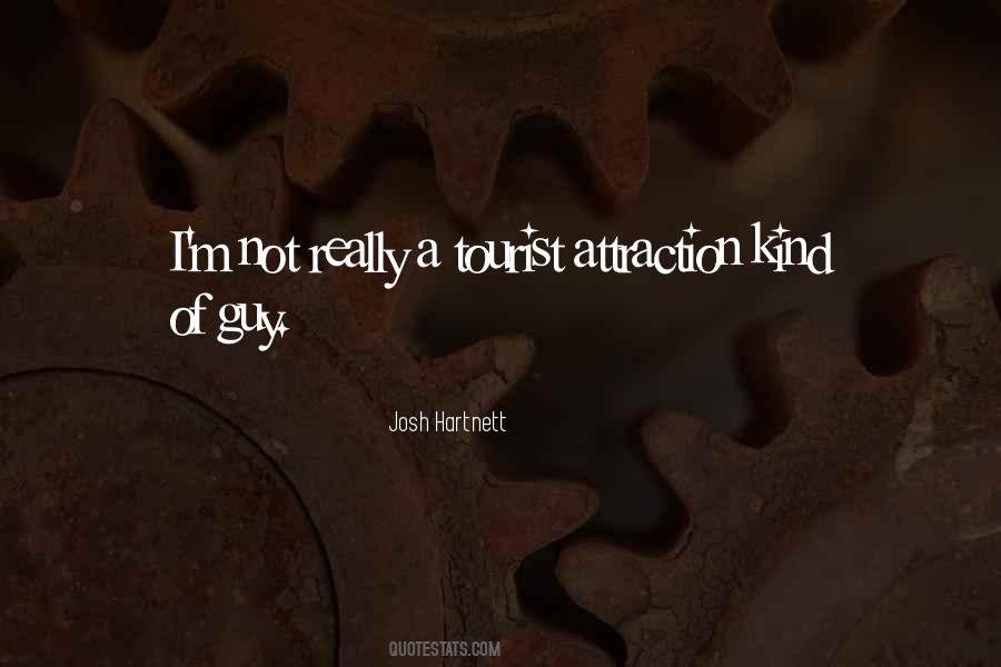 I Am The Kind Of Guy Quotes #47590