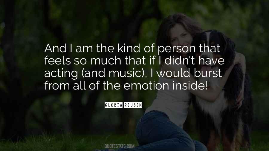 I Am The Kind Of Person Quotes #1270497