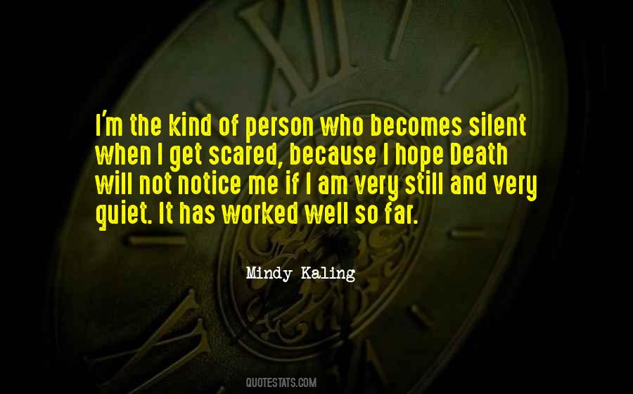 I Am The Kind Of Person Quotes #142314