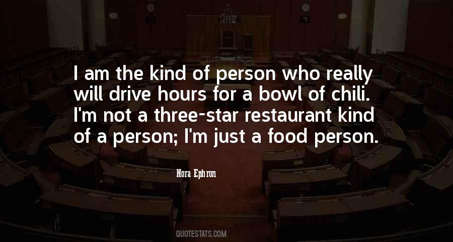 I Am The Kind Of Person Quotes #1780889