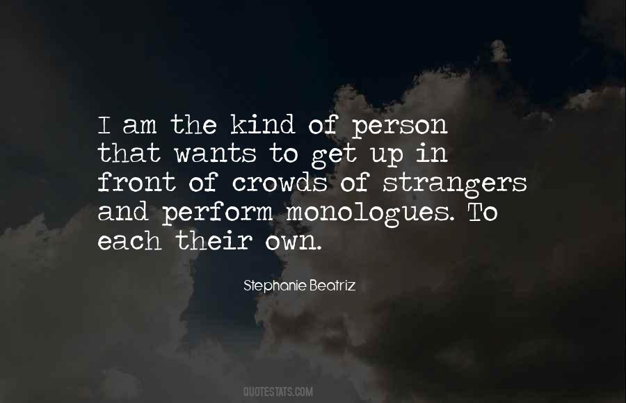 I Am The Kind Of Person Quotes #884559