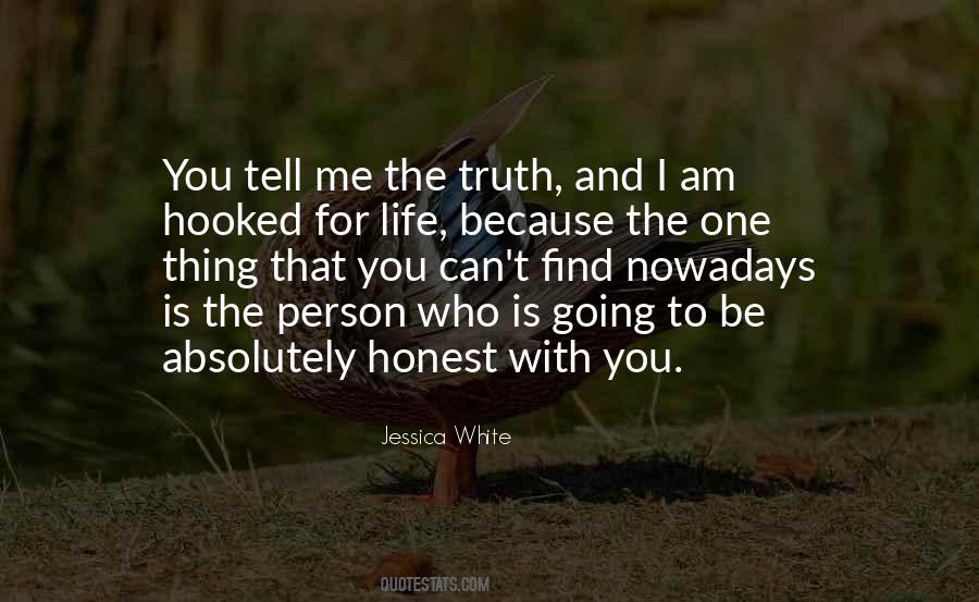 I Am The One For You Quotes #1064427