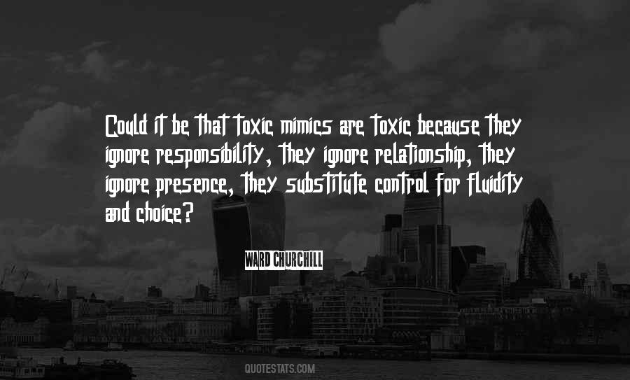 I Am Toxic Quotes #14981