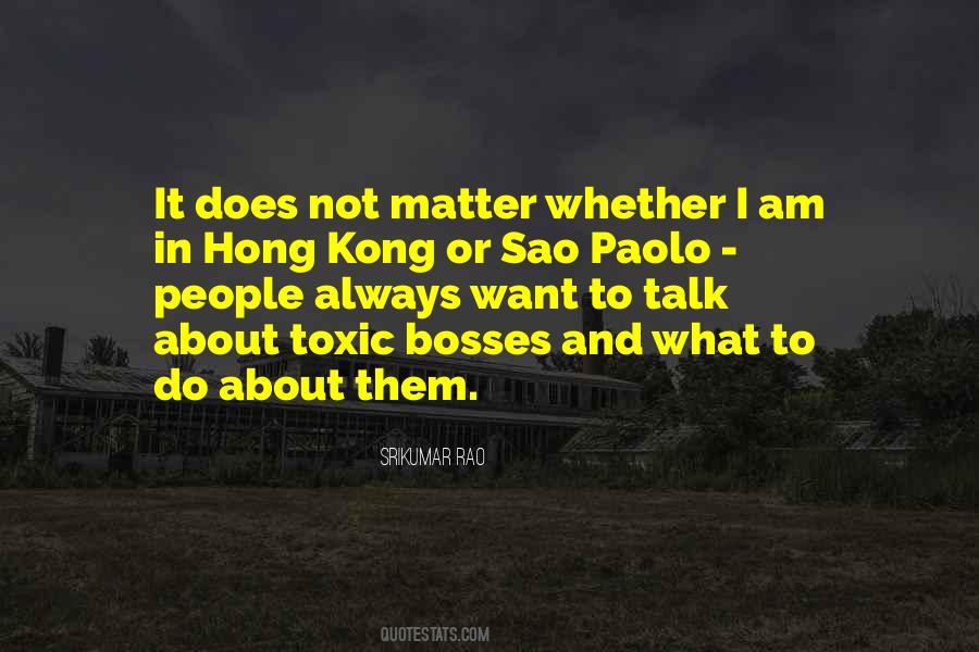 I Am Toxic Quotes #1788908