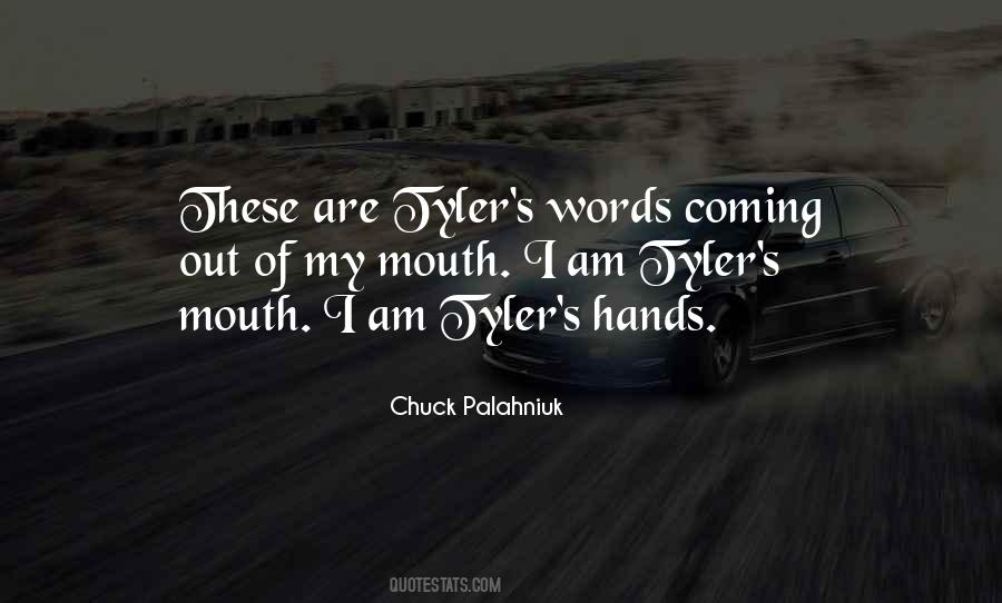 I Am Tyler's Quotes #1481314