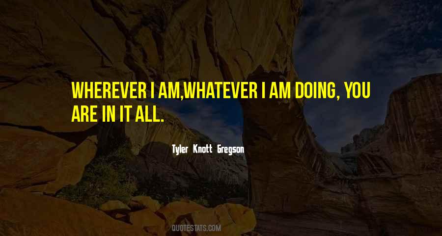 I Am Tyler's Quotes #1855201