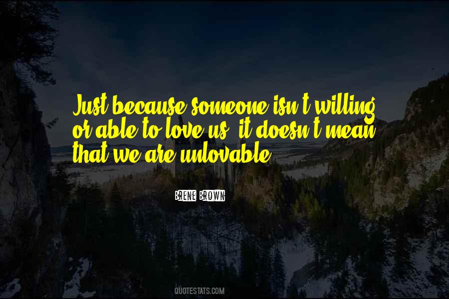 I Am Unlovable Quotes #144002