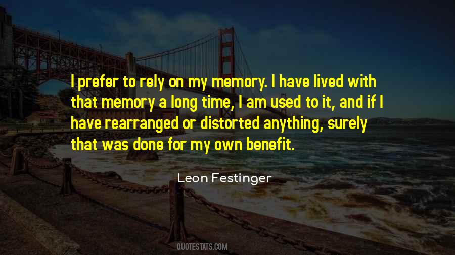 I Am Used To It Quotes #1572158