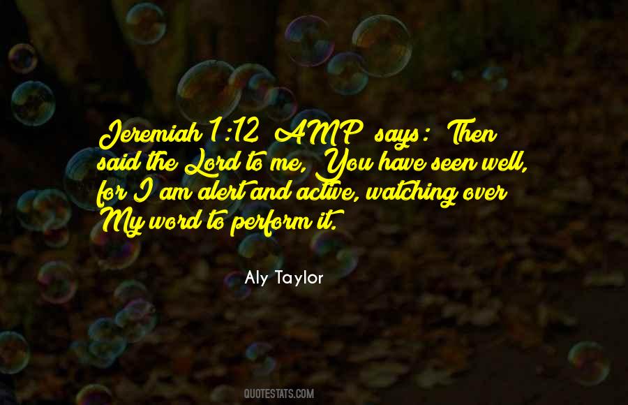 I Am Watching You Quotes #329484