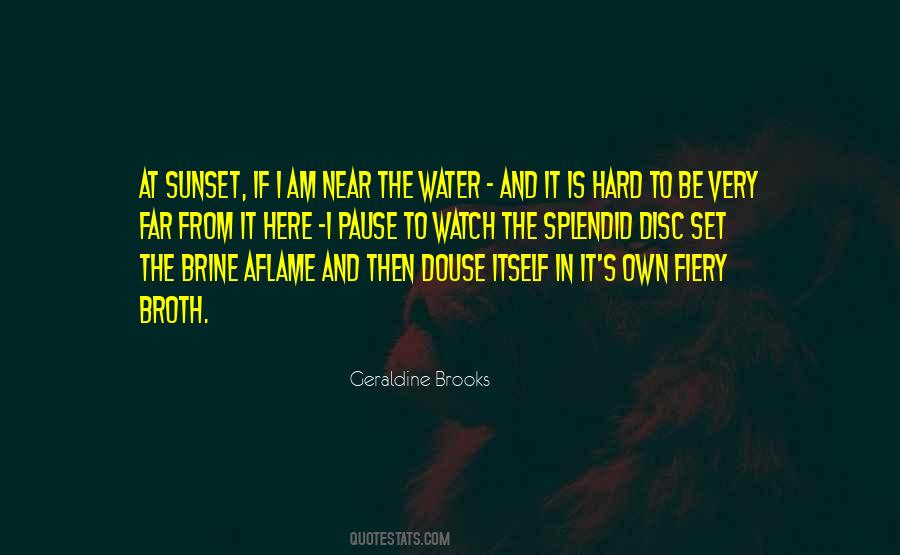 I Am Water Quotes #122945