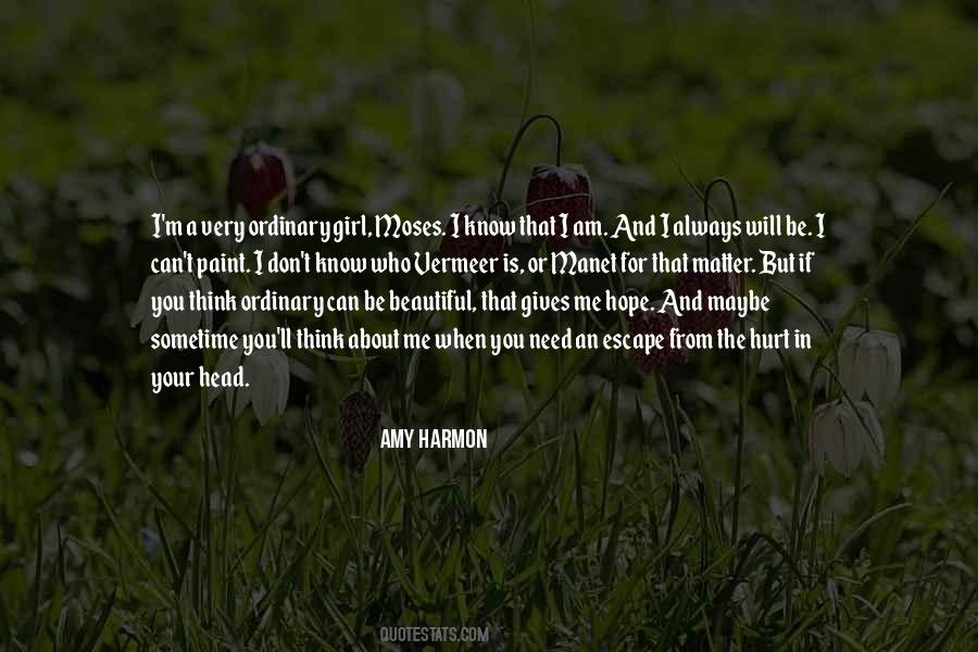 I Am Who I Am Quotes #9674