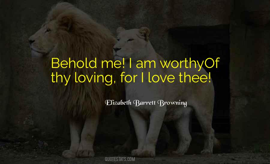 I Am Worthy Quotes #1674709