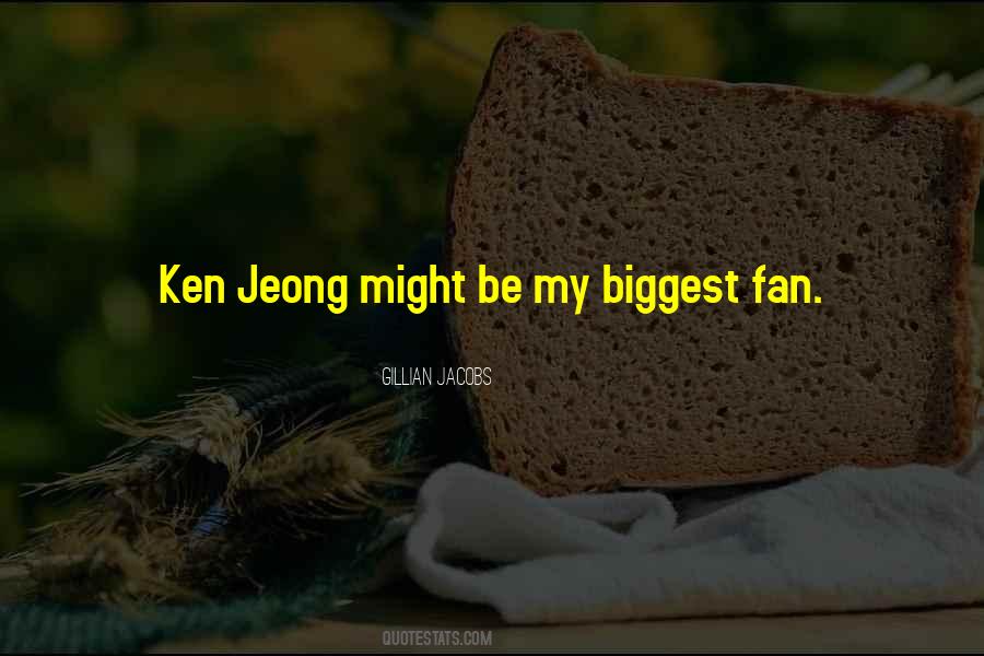 I Am Your Biggest Fan Quotes #768228