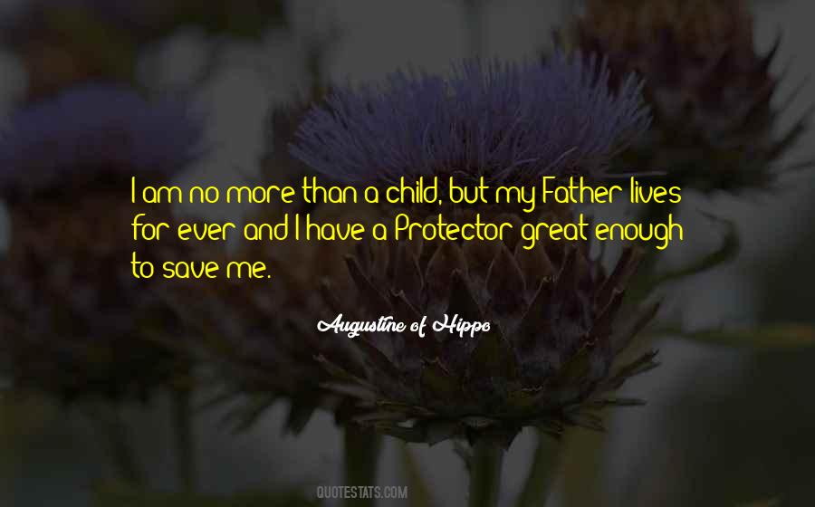 I Am Your Protector Quotes #5454