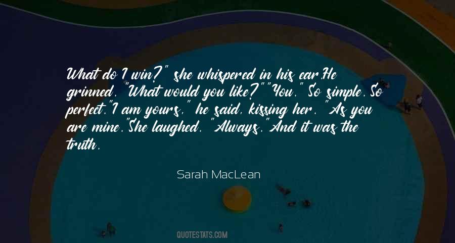 I Am Yours Quotes #1225393