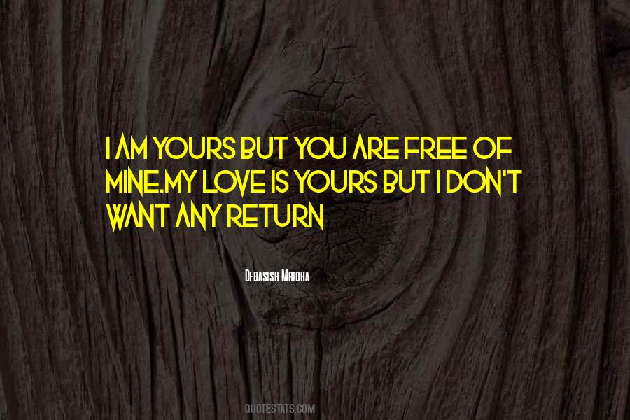 I Am Yours Quotes #1379510