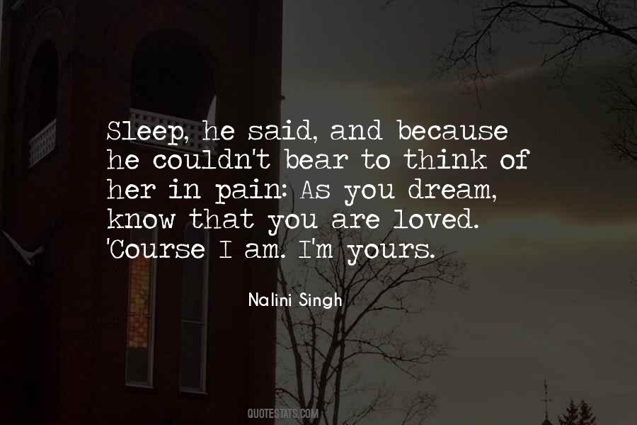 I Am Yours Quotes #349481