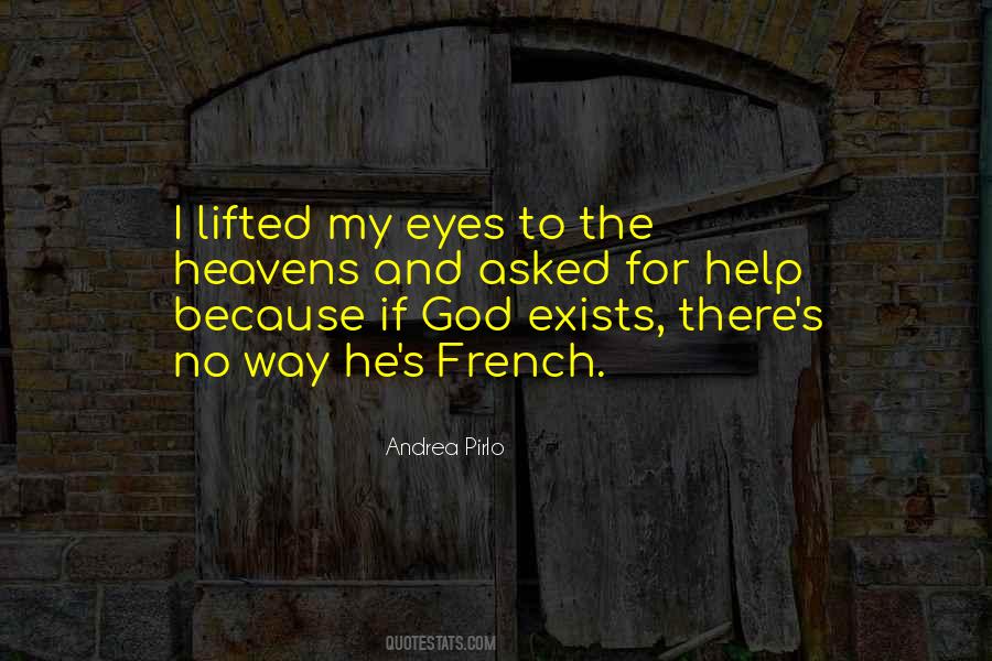 I Asked God For Quotes #1158799