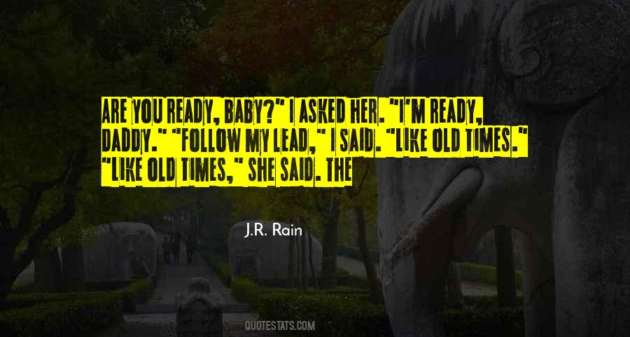 I Asked Her Quotes #831799