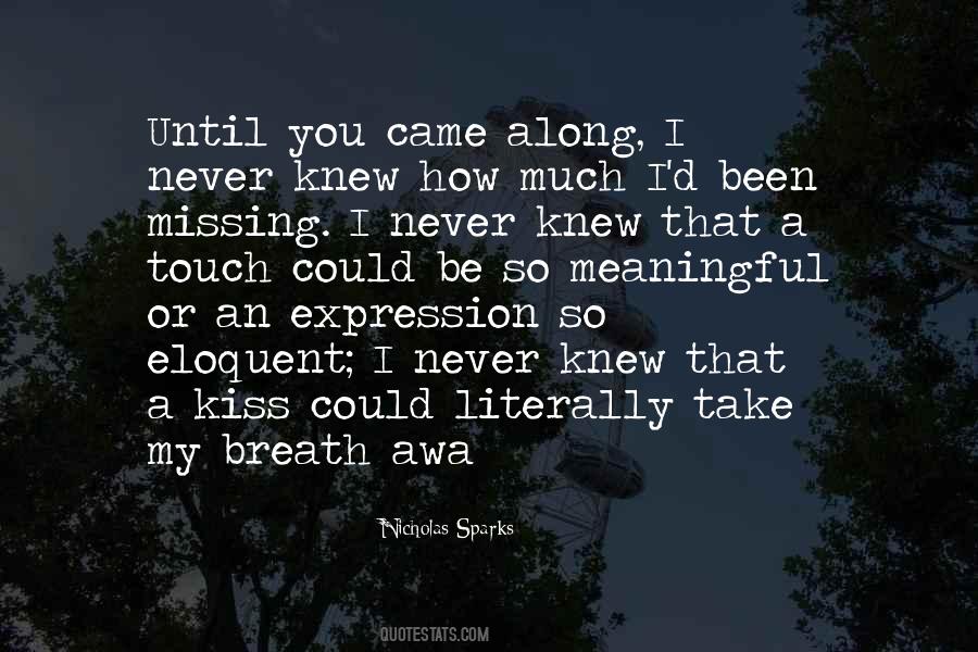 I Be Missing You Quotes #963608