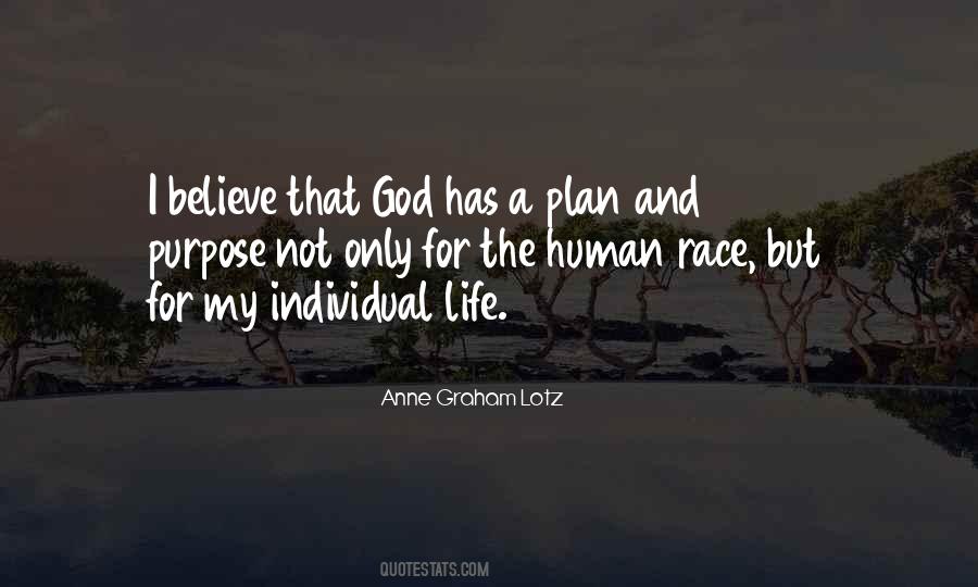 I Believe God Has A Plan For Me Quotes #1105623