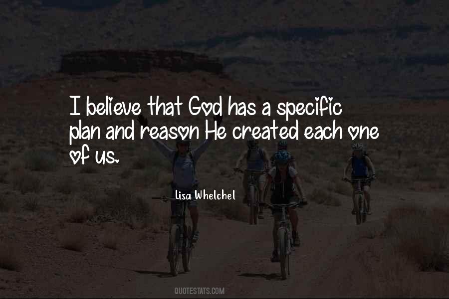 I Believe God Has A Plan For Me Quotes #1862255