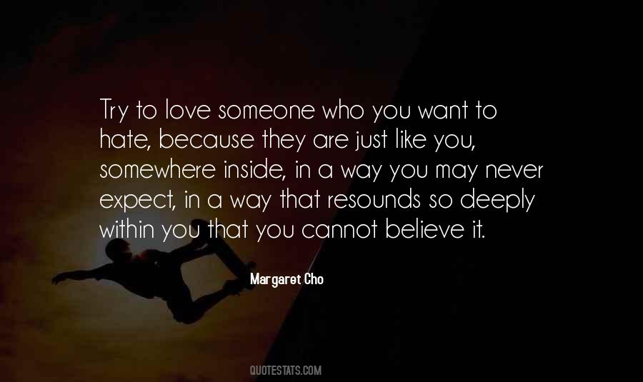 I Believe In Love Because Of You Quotes #393465
