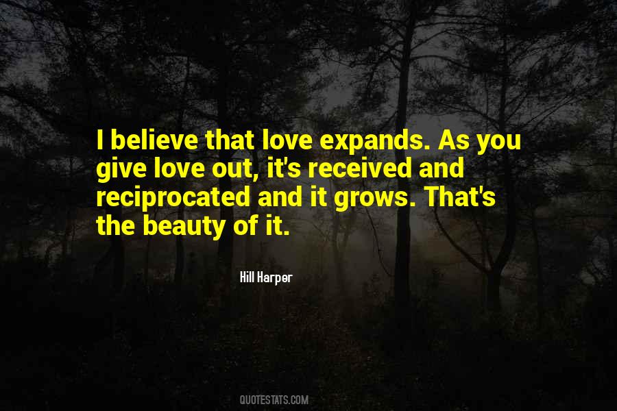 I Believe That Love Quotes #1191268