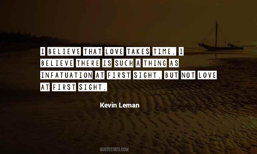 I Believe That Love Quotes #755425