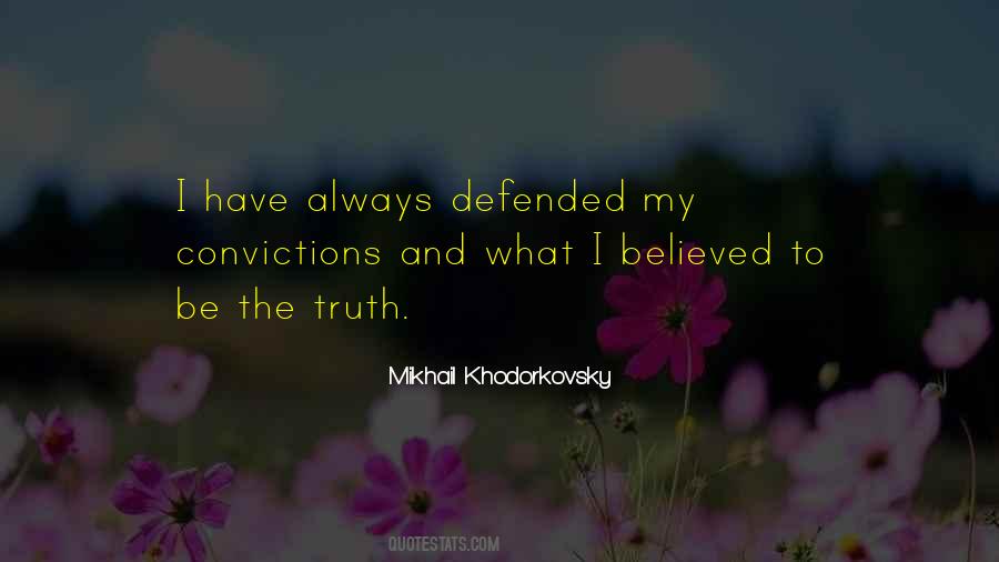 I Believed Quotes #1317601