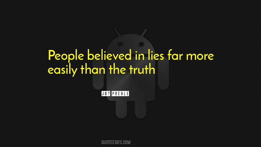 I Believed Your Lies Quotes #926768