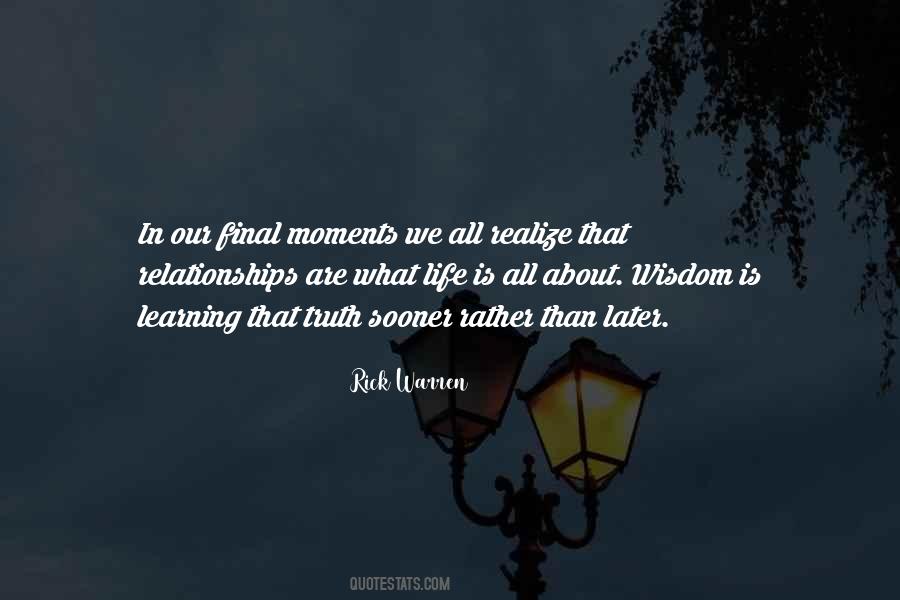 Quotes About Final Moments #1683689