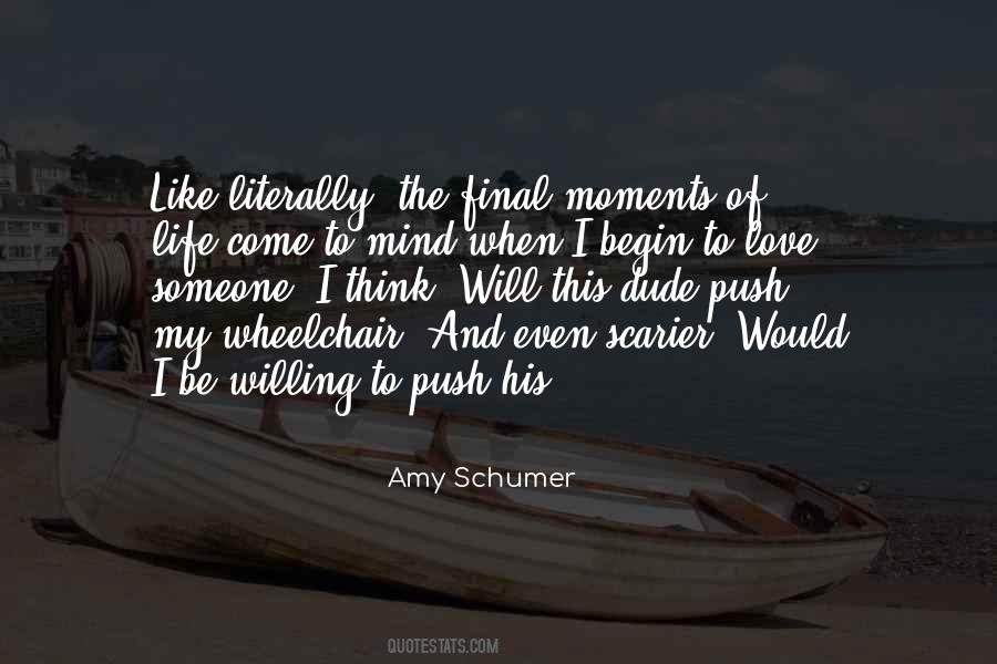 Quotes About Final Moments #326627
