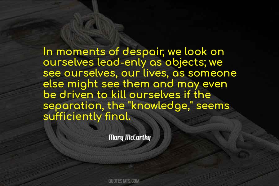 Quotes About Final Moments #708384