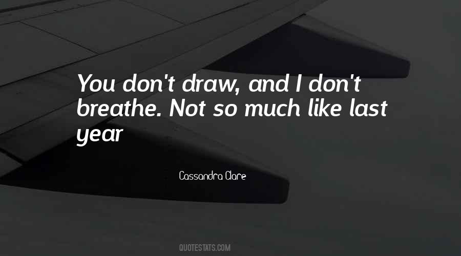 I Breathe You Quotes #121674
