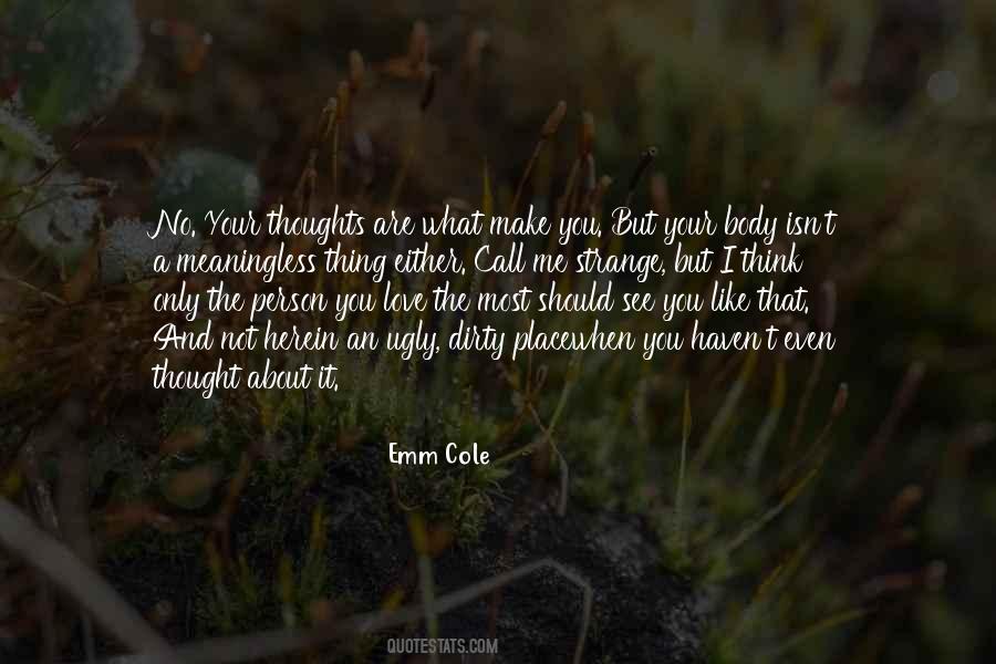 I Call It Like I See It Quotes #1561287