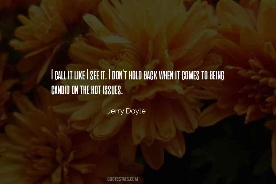 I Call It Like I See It Quotes #51269