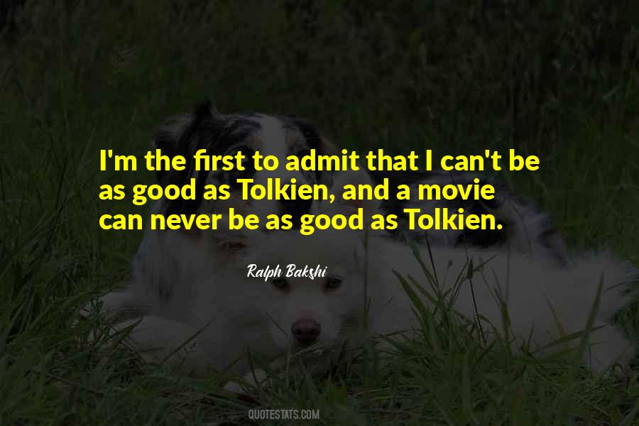 I Can Admit Quotes #925375