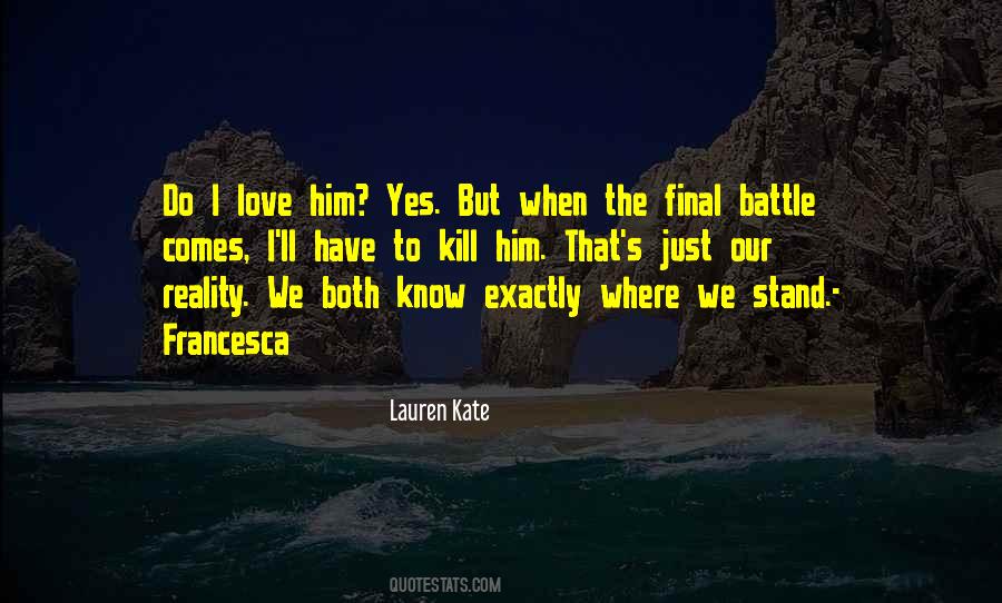 Quotes About Final Battle #1531872
